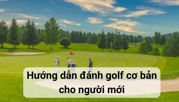 Cách đánh gậy golf