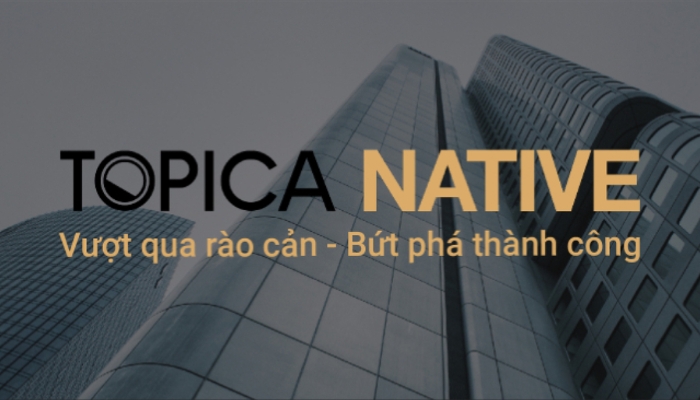 Khóa học tiếng Anh online TOPICA Native