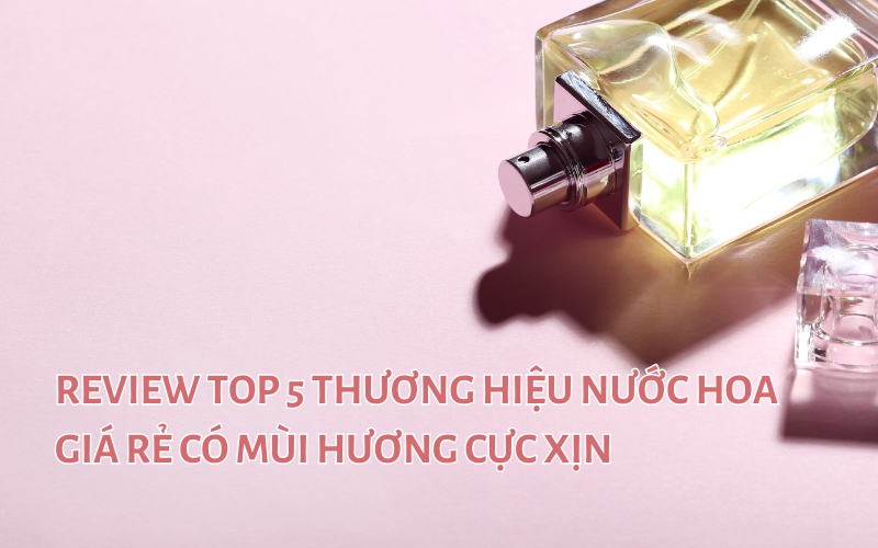 nước hoa giá rẻ