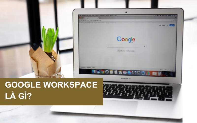 google workspace là gì