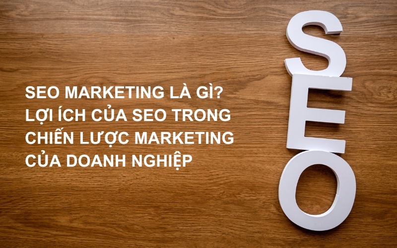 seo marketing là gì