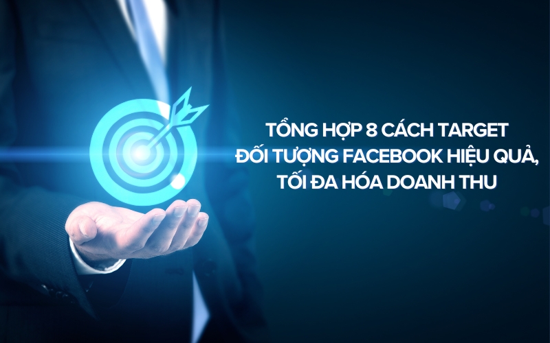 cách target đối tượng facebook