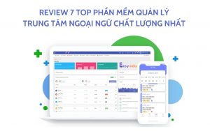 top phần mềm quản lý trung tâm