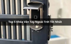 khóa vân tay ngoài trời