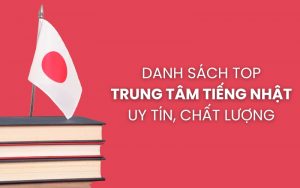 trung tâm tiếng Nhật uy tín