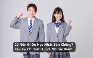 có nên đi du học nhật bản