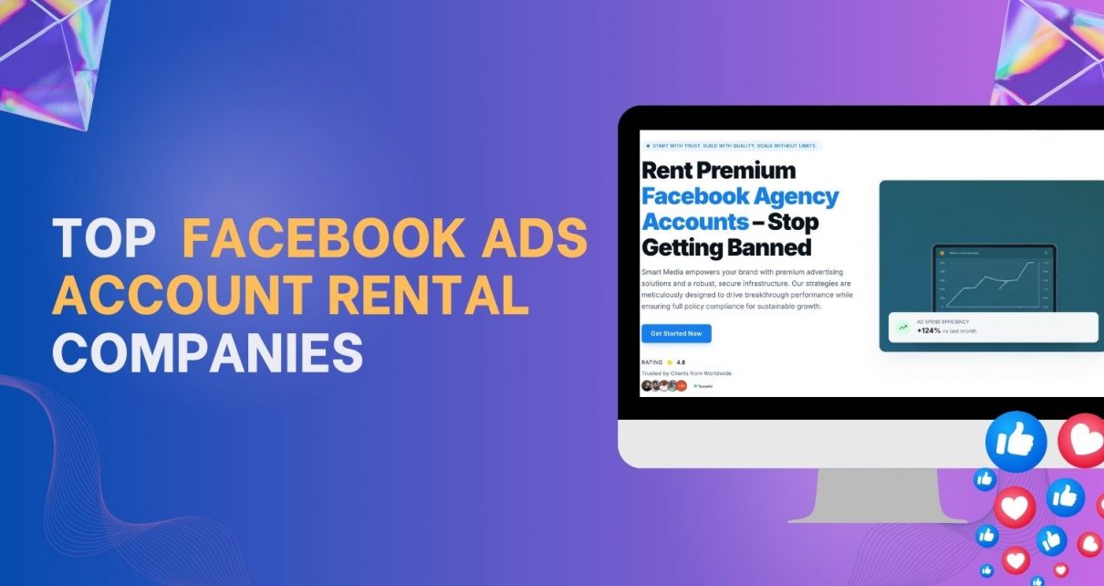 Top Facebook Ads Account Rental Companies 2026
